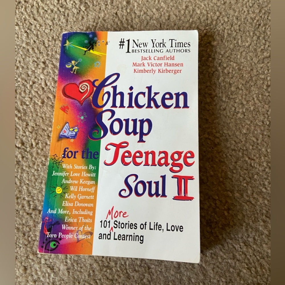 Chicken Soup for the Teenage Soul II